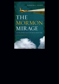 Latayne C. Scott — The Mormon Mirage