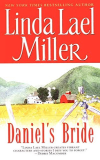 Linda Lael Miller — Daniel's Bride