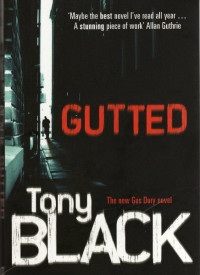 Tony Black — Gutted