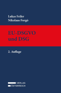 Lukas Feiler;Nikolaus Forg; — VOE_DSGVO_Aufl2.indb