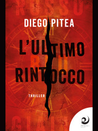 Diego Pitea — L'ultimo rintocco