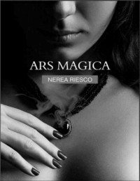 RIESCO NEREA — Ars Magica