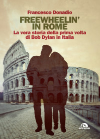 Francesco Donadio; — Freewheelin' in Rome