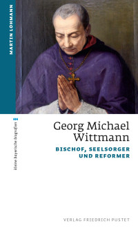 Martin Lohmann; — Georg Michael Wittmann