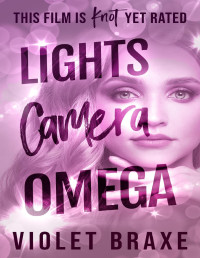 Violet Braxe — Lights, Camera, Omega