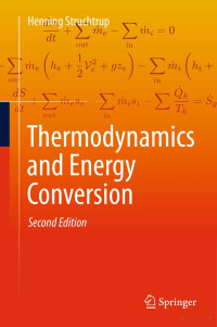 Struchtrup H. — Thermodynamics and Energy Conversion
