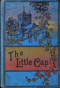 Louisa Maria Dundas — The little cap