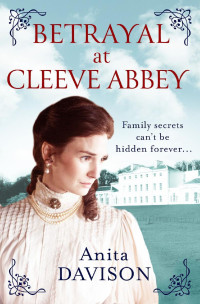 Anita Davison [Davison, Anita] — Betrayal at Cleeve Abbey