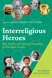 Alon Goshen-Gottstein; — Interreligious Heroes