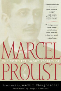 Marcel Proust — The Complete Short Stories of Marcel Proust