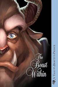 Serena Valentino — The Beast Within: A Tale of Beauty's Prince