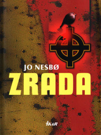 Nesbø, Jo — Zrada