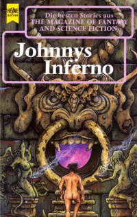 Ronald M. Hahn (Hrsg.) — Johnnys Inferno