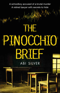Abi Silver — The Pinocchio Brief: A Burton & Lamb Case