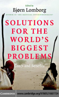 Bjorn Lomborg — Solutions for the World's Biggest Problems