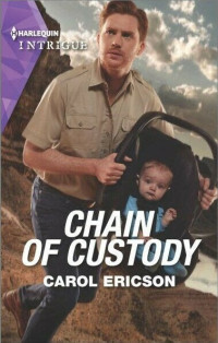 Carol Ericson — Chain of Custody