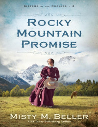 Misty M. Beller — Rocky Mountain Promise
