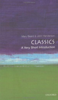 Mary Beard, John Henderson — Classics:A Very Short Introduction
