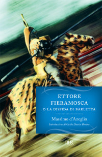 Massimo D'Azeglio — Ettore Fieramosca