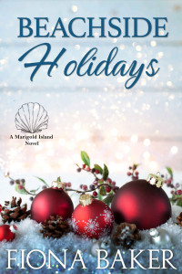 Fiona Baker — Beachside Holidays (Marigold Island 7)