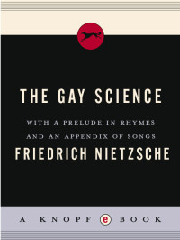 Friedrich Nietzsche — The Gay Science