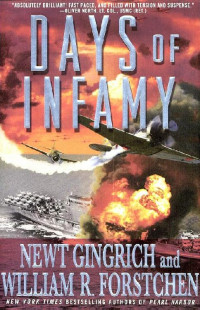 Newt Gingrich — Days of Infamy