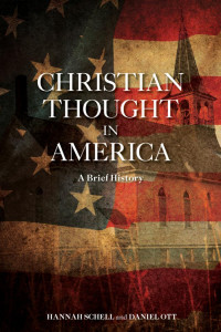 Ott, Daniel, Schell, Hannah — Christian Thought in America