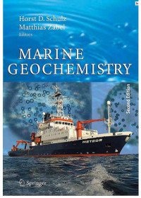 Schultz H.D., Zabel M., (Eds.), (2006) — Marine Geochemistry (2nd Ed.) - Springer