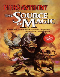 Piers Anthony — The Source of Magic