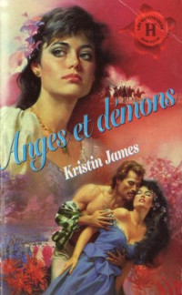Kristin James [James, Kristin] — Anges et démons