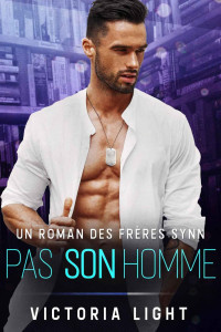 LIGHT, Victoria — Pas son homme