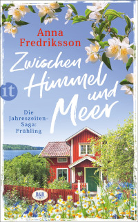 Anna Fredriksson — Zwischen Himmel und Meer