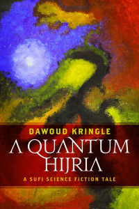 Dawoud Kringle [Kringle, Dawoud] — A Quantum Hijria