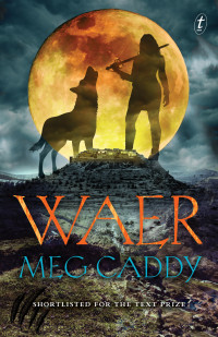 Meg Caddy — Waer