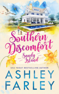 Ashley Farley — Southern Discomfort