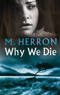Mick Herron — Why We Die