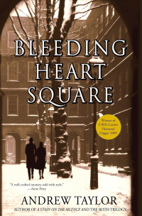 Andrew Taylor — Bleeding Heart Square
