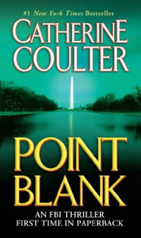 Catherine Coulter — Point Blank