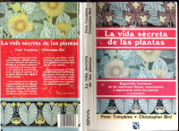 Peter Tompkins y Christopher Bird — La vida secreta de las plantas