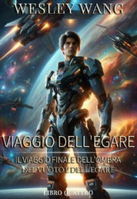 Wesley Wang — Viaggio dell’Egare_4