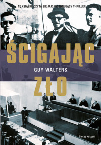 Guy Walters — Ścigając zło