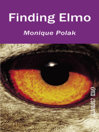 Monique Polak — Finding Elmo