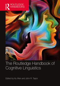 Wen Xu;John R. Taylor; — The Routledge Handbook of Cognitive Linguistics