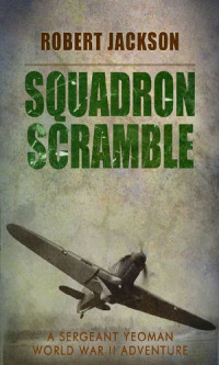 Robert Jackson — Squadron Scramble