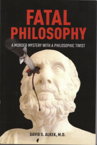 David Alkek — Fatal Philosophy