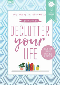 Rebecca Lewry-Gray — Declutter Your Life