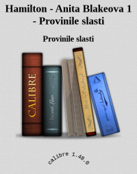 Provinile slasti — Hamilton - Anita Blakeova 1 - Provinile slasti