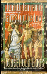 Turtledove, Harry — Household Gods