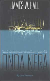 James W. Hall — Onda Nera