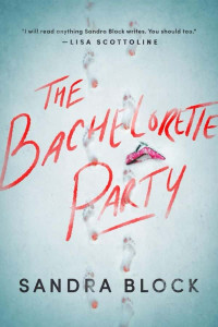 Block, Sandra — Novels2024-The Bachelorette Party